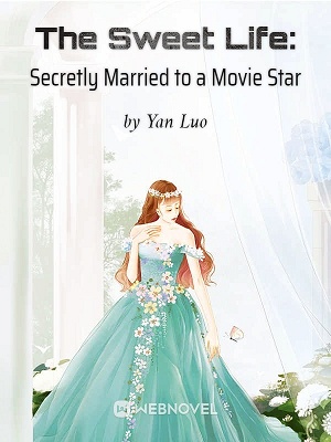 The Sweet Life: Secretly Married to a Movie Star